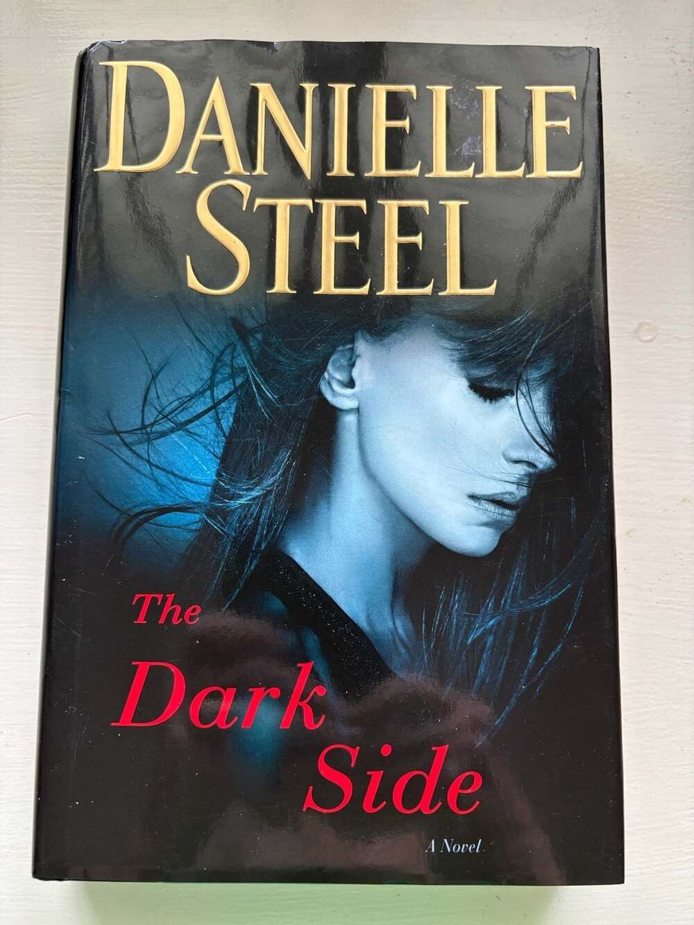 Danielle Steel The Dark Side Hardcover Novel